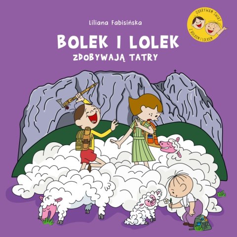 Bolek i Lolek zdobywają Tatry Bolek i Lolek zdobywają Tatry