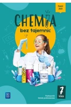 Chemia bez tajemnic podręcznik klasa 7 szkoła podstawowa Chemia bez tajemnic podręcznik klasa 7 szkoła podstawowa