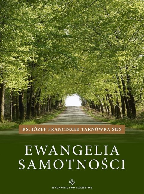 Ewangelia samotności Ewangelia samotności