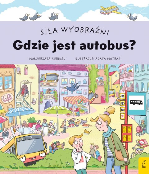 Gdzie jest autobus? Siła wyobraźni Gdzie jest autobus? Siła wyobraźni