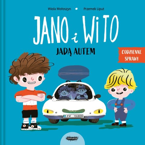 Jano i Wito jadą autem Jano i Wito jadą autem