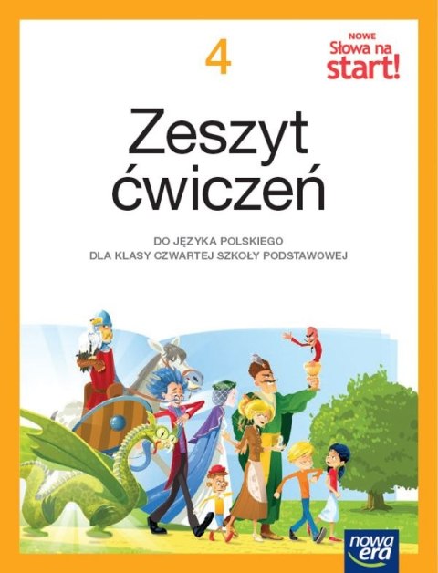 Język polski słowa na start! NEON zeszyt ćwiczeń dla klasy 4 szkoły podstawowej EDYCJA 2023-2025 Język polski słowa na start! NEON zeszyt ćwiczeń dla klasy 4 szkoły podstawowej EDYCJA 2023-2025