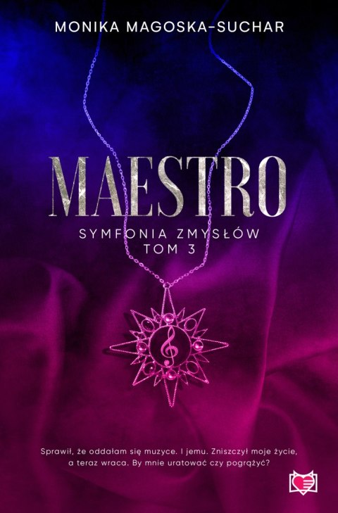 Maestro. Symfonia zmysłów. Tom 3 Maestro. Symfonia zmysłów. Tom 3