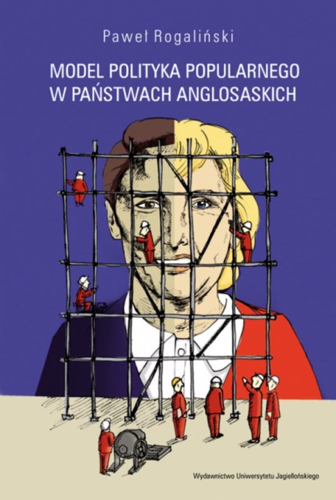 Model polityka popularnego w państwach anglosaskich Model polityka popularnego w państwach anglosaskich