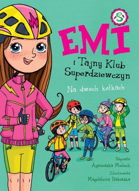 Na dwóch kółkach. Emi i Tajny Klub Superdziewczyn. Tom 15 Na dwóch kółkach. Emi i Tajny Klub Superdziewczyn. Tom 15