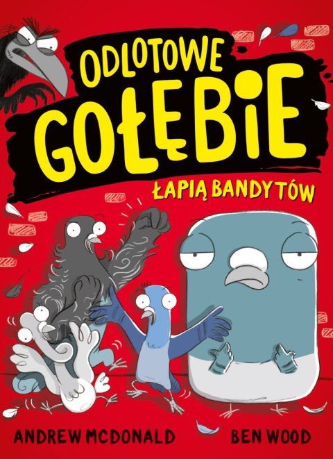Odlotowe gołębie łapią bandytów Odlotowe gołębie łapią bandytów