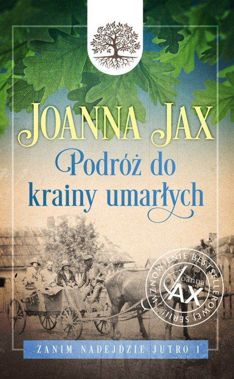 Podróż do krainy umarłych. Zanim nadejdzie jutro. Tom 1 Podróż do krainy umarłych. Zanim nadejdzie jutro. Tom 1