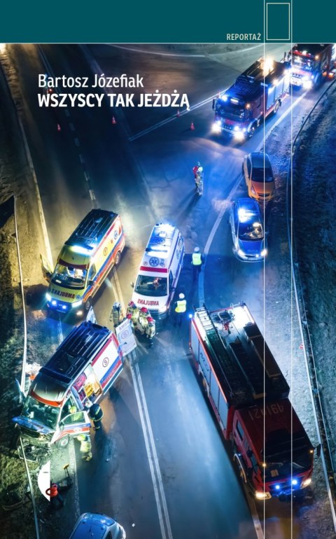 Wszyscy tak jeżdżą Wszyscy tak jeżdżą