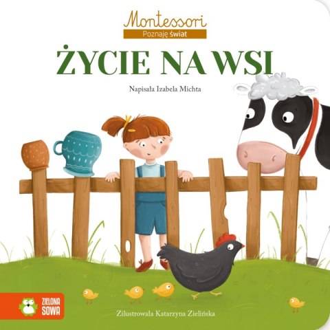 Życie na wsi. Montessori. Poznaję świat Życie na wsi. Montessori. Poznaję świat