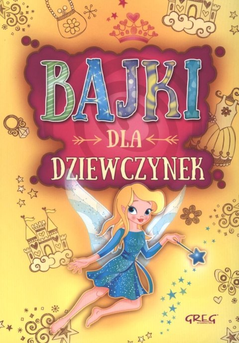 Bajki dla dziewczynek Bajki dla dziewczynek