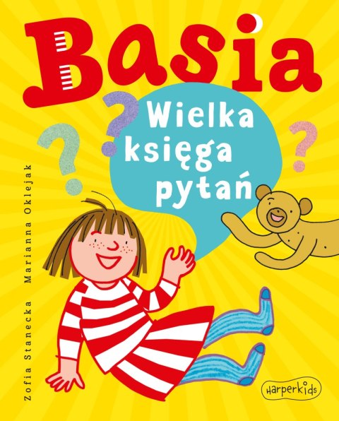 Basia. Wielka księga pytań. Basia Basia. Wielka księga pytań. Basia