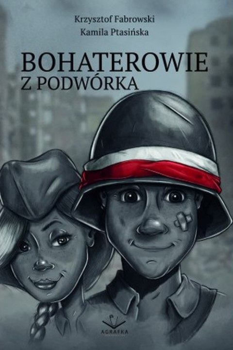 Bohaterowie z podwórka Bohaterowie z podwórka