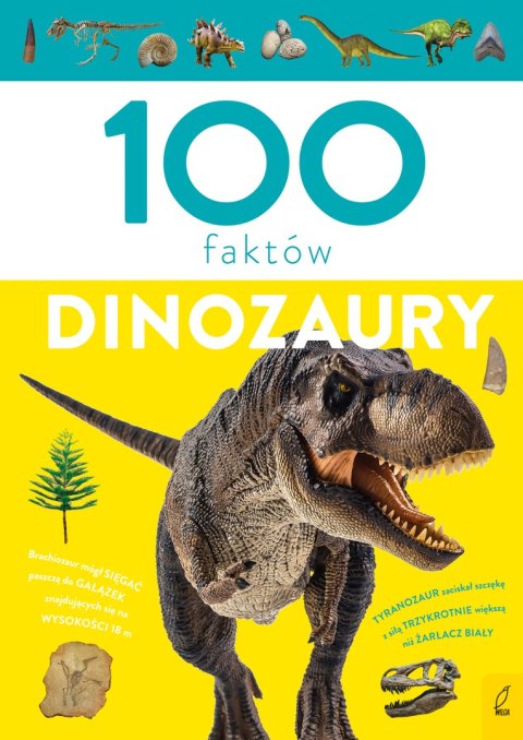 Dinozaury. 100 faktów Dinozaury. 100 faktów