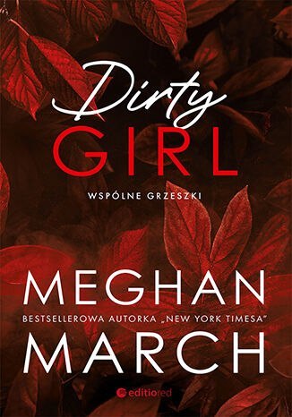 Dirty girl. Wspólne grzeszki. Tom 1 Dirty girl. Wspólne grzeszki. Tom 1