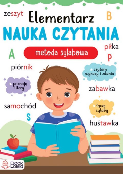 Elementarz. Nauka czytania metodą sylabową Elementarz. Nauka czytania metodą sylabową