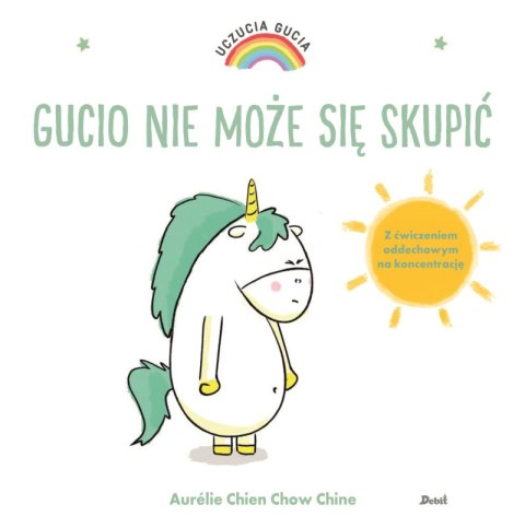 Gucio nie może się skupić. Uczucia Gucia wyd. 2023 Gucio nie może się skupić. Uczucia Gucia wyd. 2023