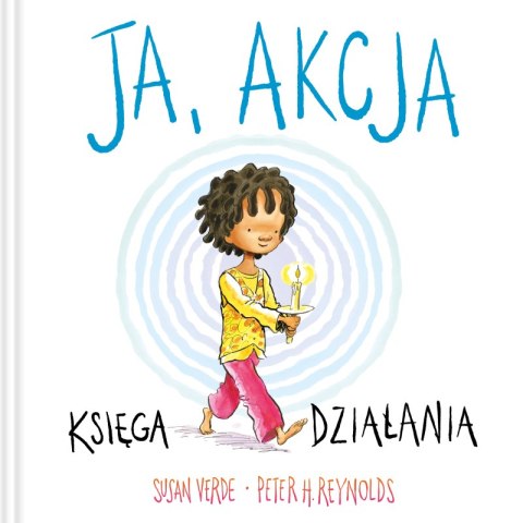 Ja, akcja. Księga działania Ja, akcja. Księga działania