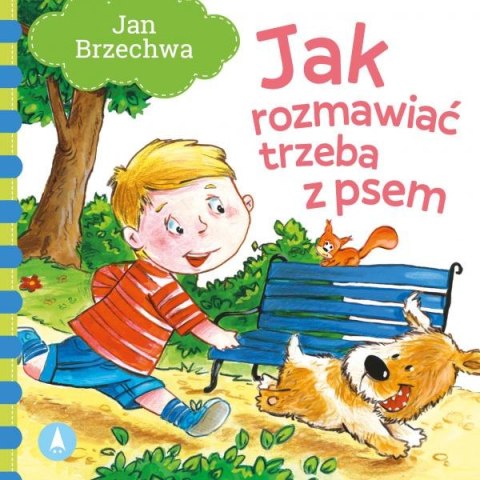 Jak rozmawiać trzeba z psem Jak rozmawiać trzeba z psem