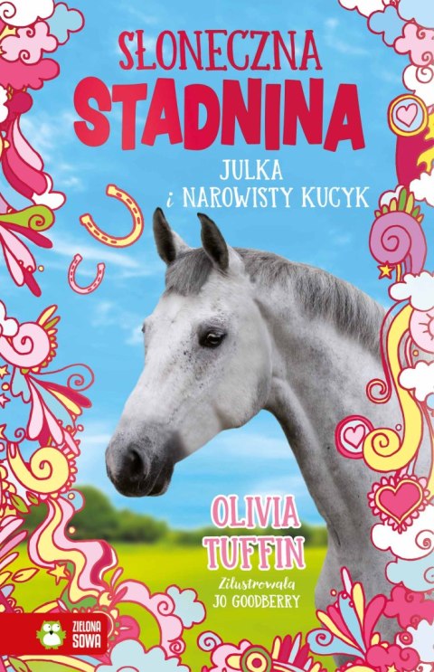 Julka i narowisty kucyk. Słoneczna Stadnina Julka i narowisty kucyk. Słoneczna Stadnina
