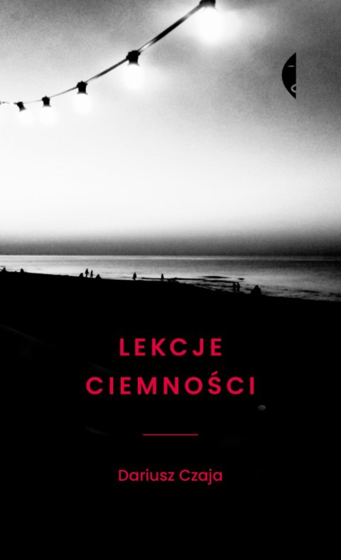 Lekcje ciemności wyd. 2023 Lekcje ciemności wyd. 2023