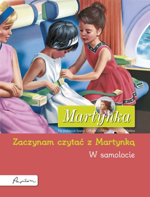 Martynka. W samolocie. Zaczynam czytać z Martynką wyd. 2023 Martynka. W samolocie. Zaczynam czytać z Martynką wyd. 2023