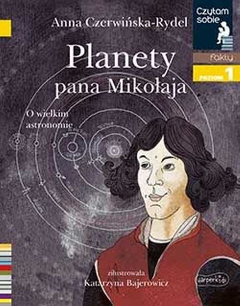 Planety pana Mikołaja. Czytam sobie. Poziom 1 Planety pana Mikołaja. Czytam sobie. Poziom 1