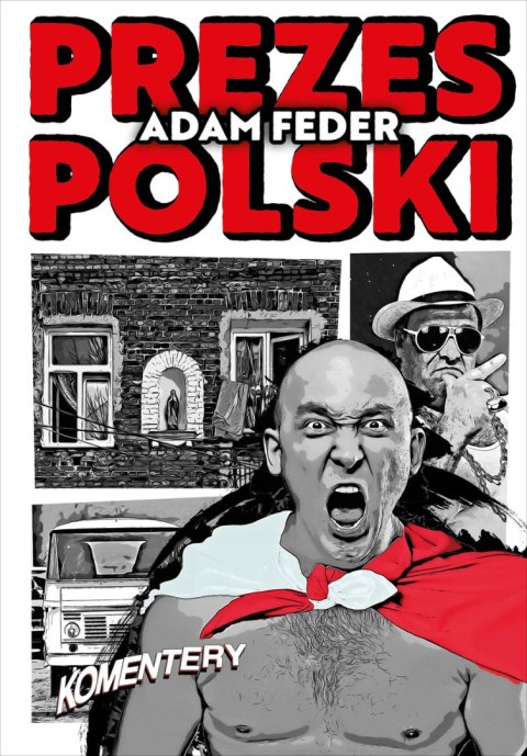 Prezes Polski Prezes Polski