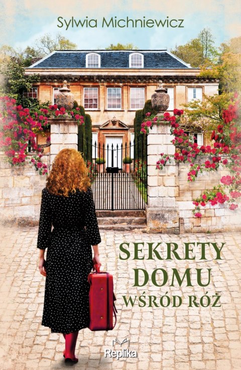 Sekrety domu wśród róż Sekrety domu wśród róż