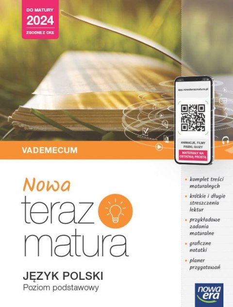 Teraz matura 2023 Język polski Vademecum zakres podstawowy 2023/24 Teraz matura 2023 Język polski Vademecum zakres podstawowy 2023/24