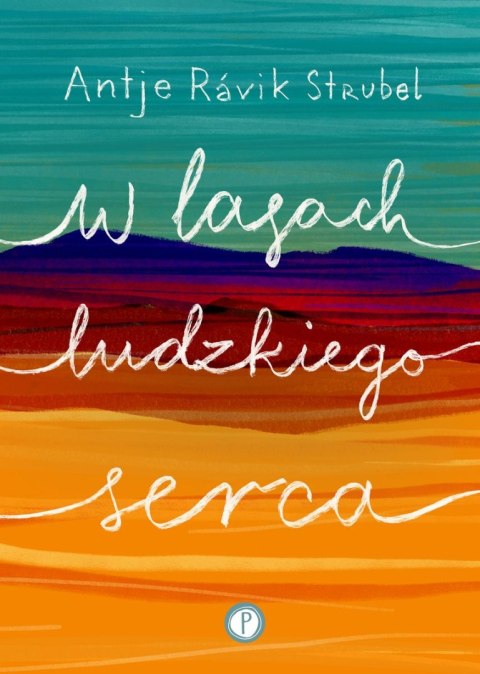 W lasach ludzkiego serca W lasach ludzkiego serca