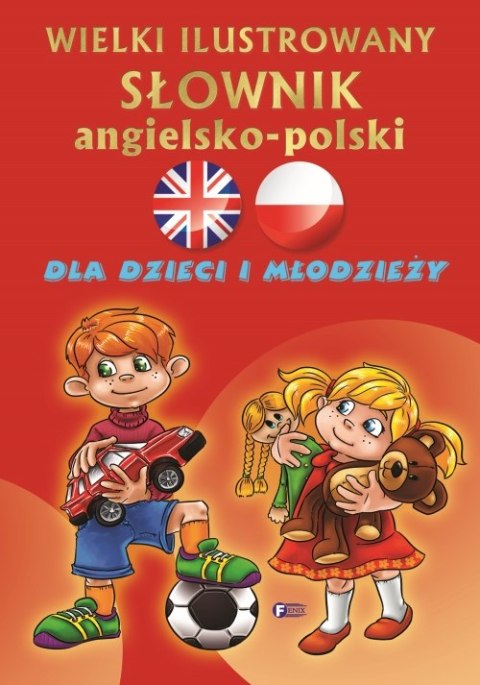 Wielki ilustrowany słownik angielsko polski Wielki ilustrowany słownik angielsko polski