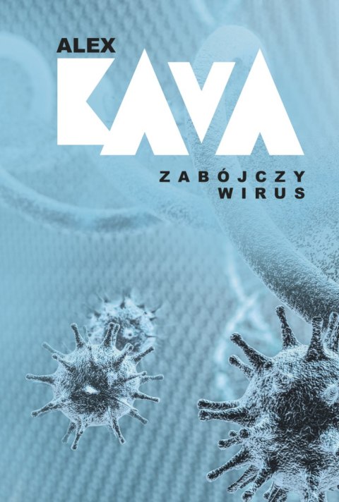 Zabójczy wirus Zabójczy wirus