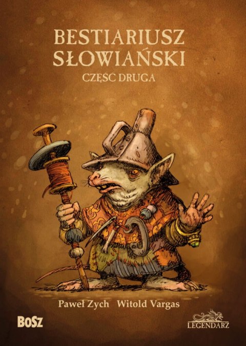 Bestiariusz słowiański 2 wyd. 2022 Bestiariusz słowiański 2 wyd. 2022