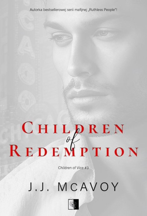 Children of Redemption. Children of Vice. Tom 3 Children of Redemption. Children of Vice. Tom 3