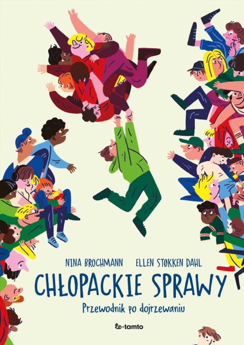 Chłopackie sprawy. Przewodnik po dojrzewaniu Chłopackie sprawy. Przewodnik po dojrzewaniu