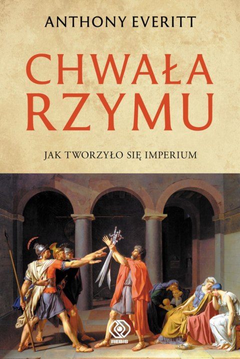 Chwała Rzymu Chwała Rzymu