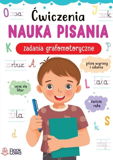 Ćwiczenia. Nauka pisania. Zadania grafomotoryczne Ćwiczenia. Nauka pisania. Zadania grafomotoryczne