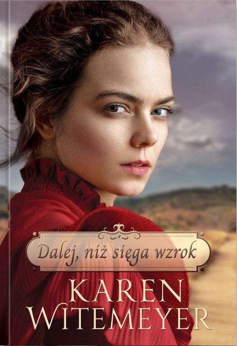 Dalej, niż sięga wzrok Dalej, niż sięga wzrok
