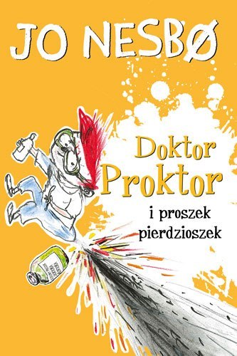 Doktor Proktor i proszek pierdzioszek wyd. 2023 Doktor Proktor i proszek pierdzioszek wyd. 2023