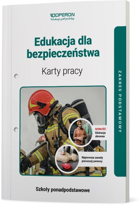 Edukacja dla bezpieczeństwa karty pracy ucznia zakres podstawowy EDYCJA 2023 Edukacja dla bezpieczeństwa karty pracy ucznia zakres podstawowy EDYCJA 2023