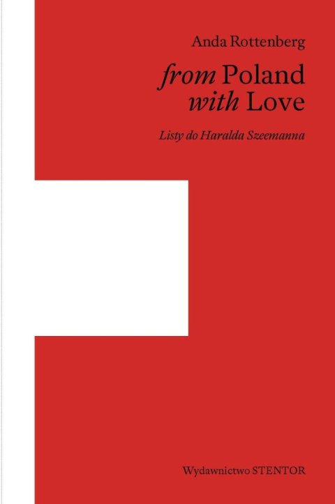 From Poland with love. Listy do Haralda Szeemanna From Poland with love. Listy do Haralda Szeemanna