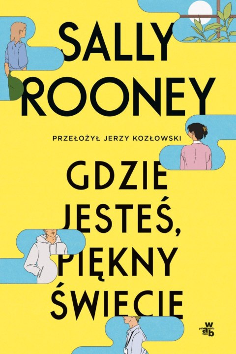 Gdzie jesteś, piękny świecie wyd. 2023 Gdzie jesteś, piękny świecie wyd. 2023