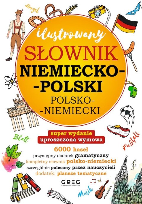 Ilustrowany słownik niemiecko-polski, polsko-niemiecki Ilustrowany słownik niemiecko-polski, polsko-niemiecki