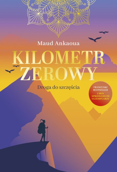 Kilometr zerowy. Droga do szczęścia Kilometr zerowy. Droga do szczęścia