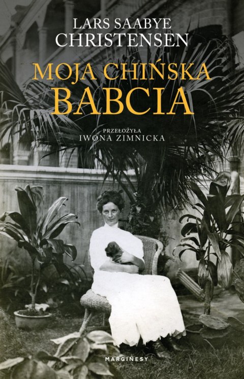 Moja chińska babcia Moja chińska babcia