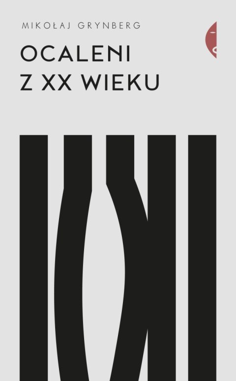 Ocaleni z XX wieku wyd. 2 Ocaleni z XX wieku wyd. 2