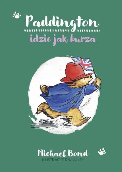 Paddington idzie jak burza Paddington idzie jak burza