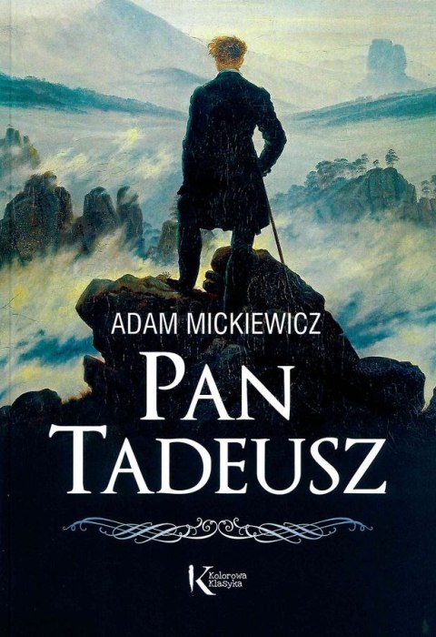 Pan Tadeusz. Kolorowa klasyka wyd. 2 Pan Tadeusz. Kolorowa klasyka wyd. 2