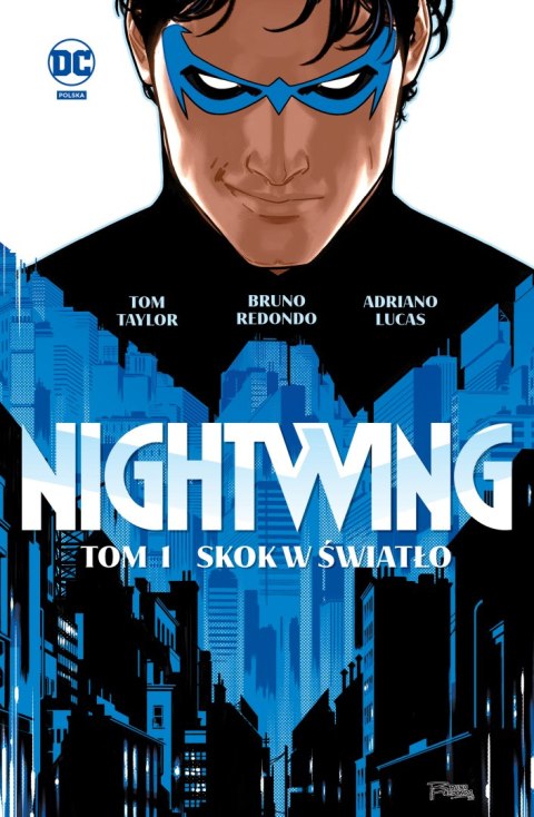 Skok w miasto. Nightwing. Tom 1 Skok w miasto. Nightwing. Tom 1