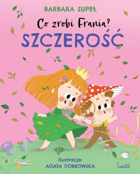 Szczerość. Co zrobi Frania? Szczerość. Co zrobi Frania?